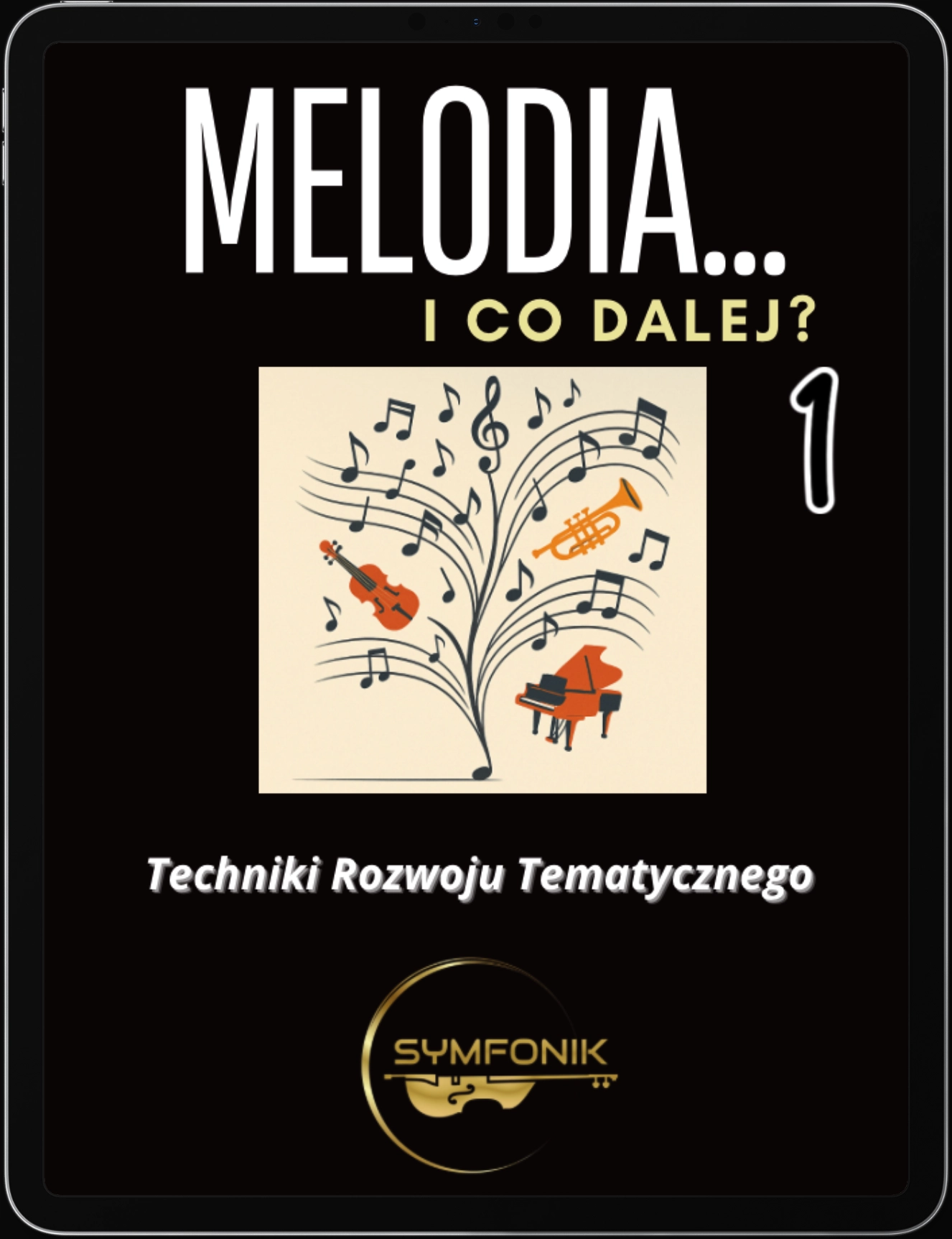 Okładka Ebooka MELODIA i co dalej? Część 1